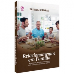 Relacionamentos em Família (Livro de Apoio Adulto)